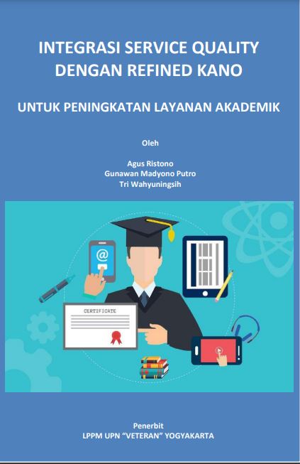 Integrasi Service Quality dengan Refined Kano Untuk Peningkatan Layanan Pendidikan